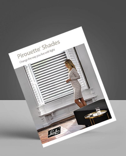 A brochure titled Pirouette Shades shows a woman standing by a window with white horizontal blinds, wearing a light-coloured dress in a modern, minimal room. Text reads, Change the way you live with light.